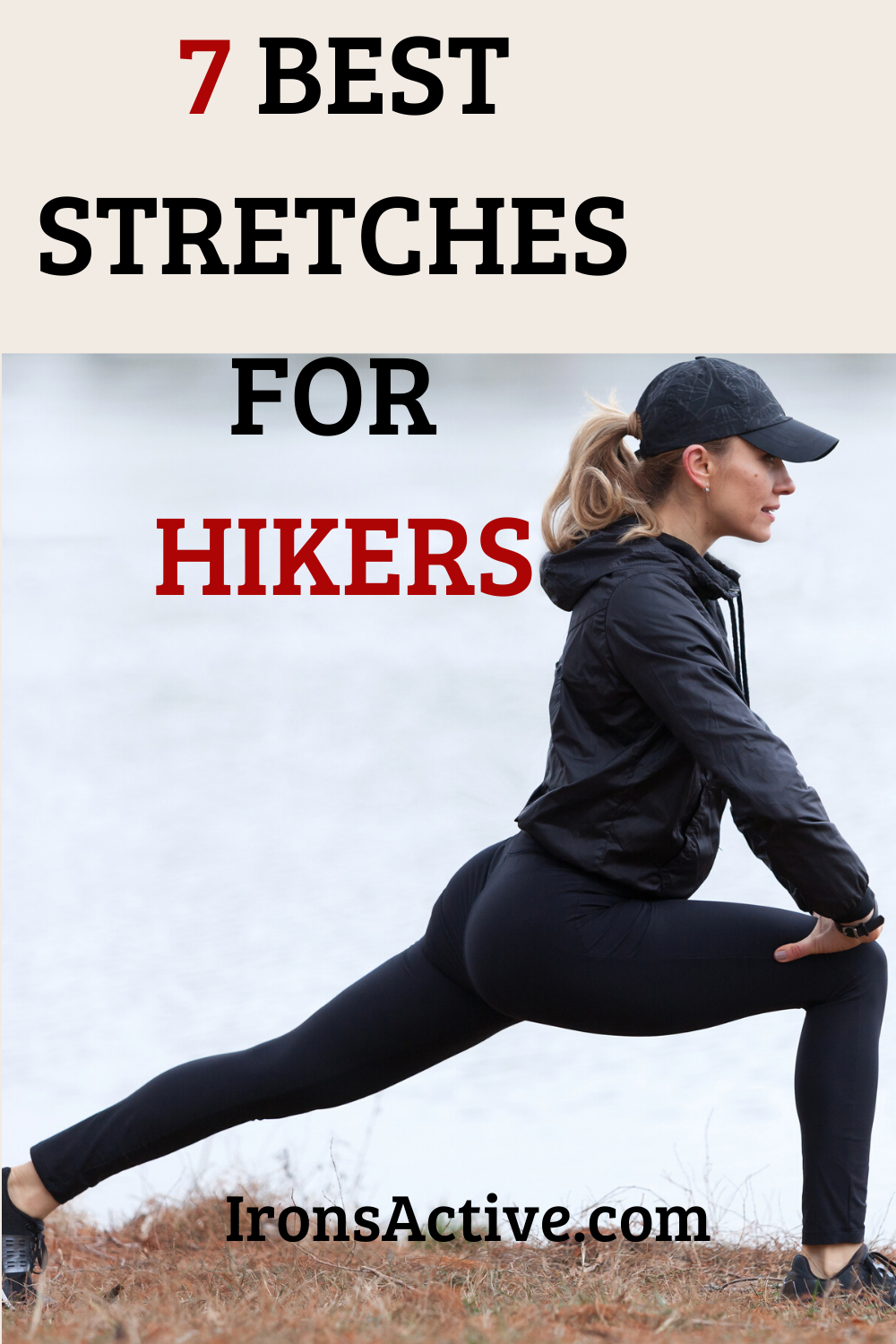 7 Best Stretches for Hikers -- Enhance Your Hiking Experience